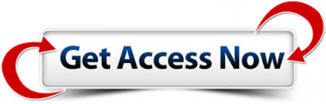 Get access. Access Now. Get your access